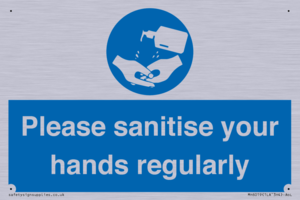 Please sanitise your hands regularly